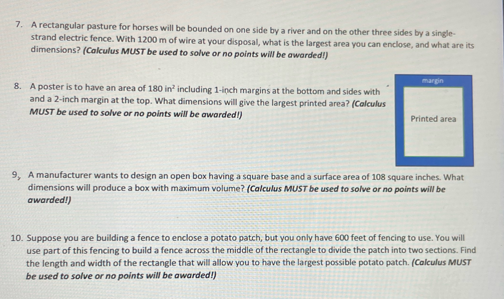 7. A rectangular pasture for horses will be bounded on one side