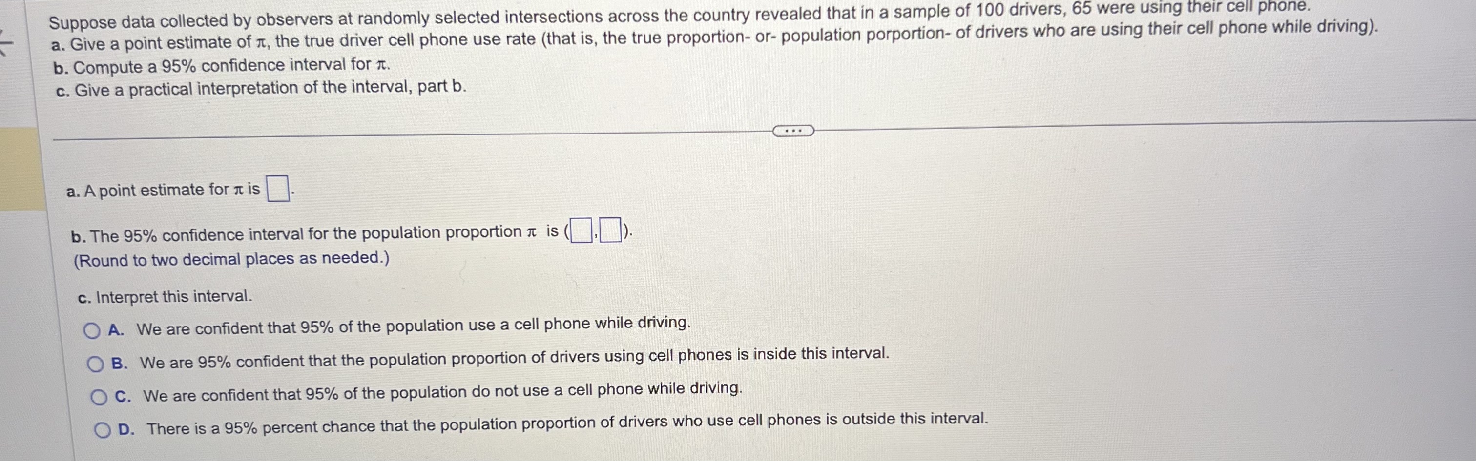 Suppose data collected by observers at randomly selected intersections across the country