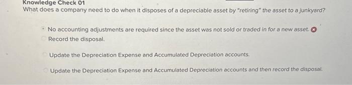 Knowledge Check 01 What does a company need to do when it