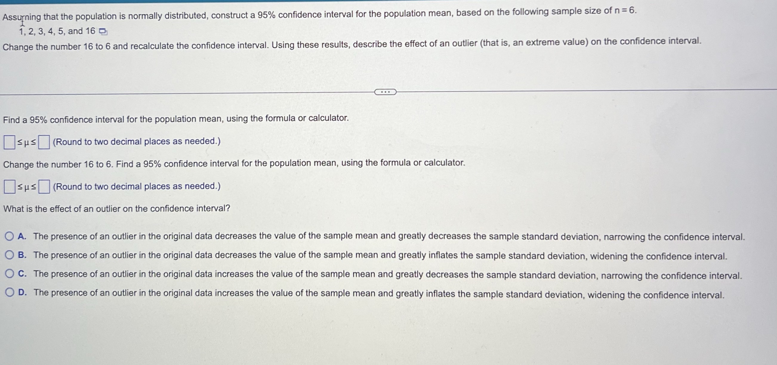 Assurning that the population is normally distributed, construct a 95% confidence interval