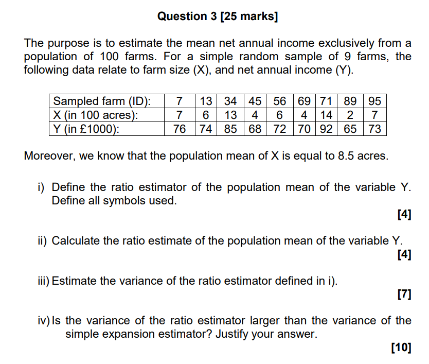 Question 3 [25 marks] The purpose is to estimate the mean net