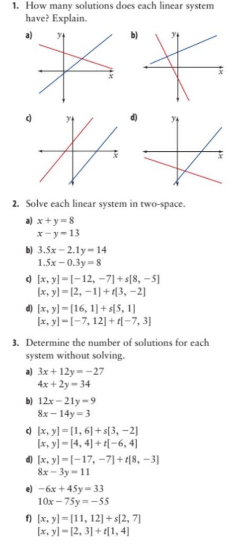 1. How many solutions does each linear system have? Explain. a) **