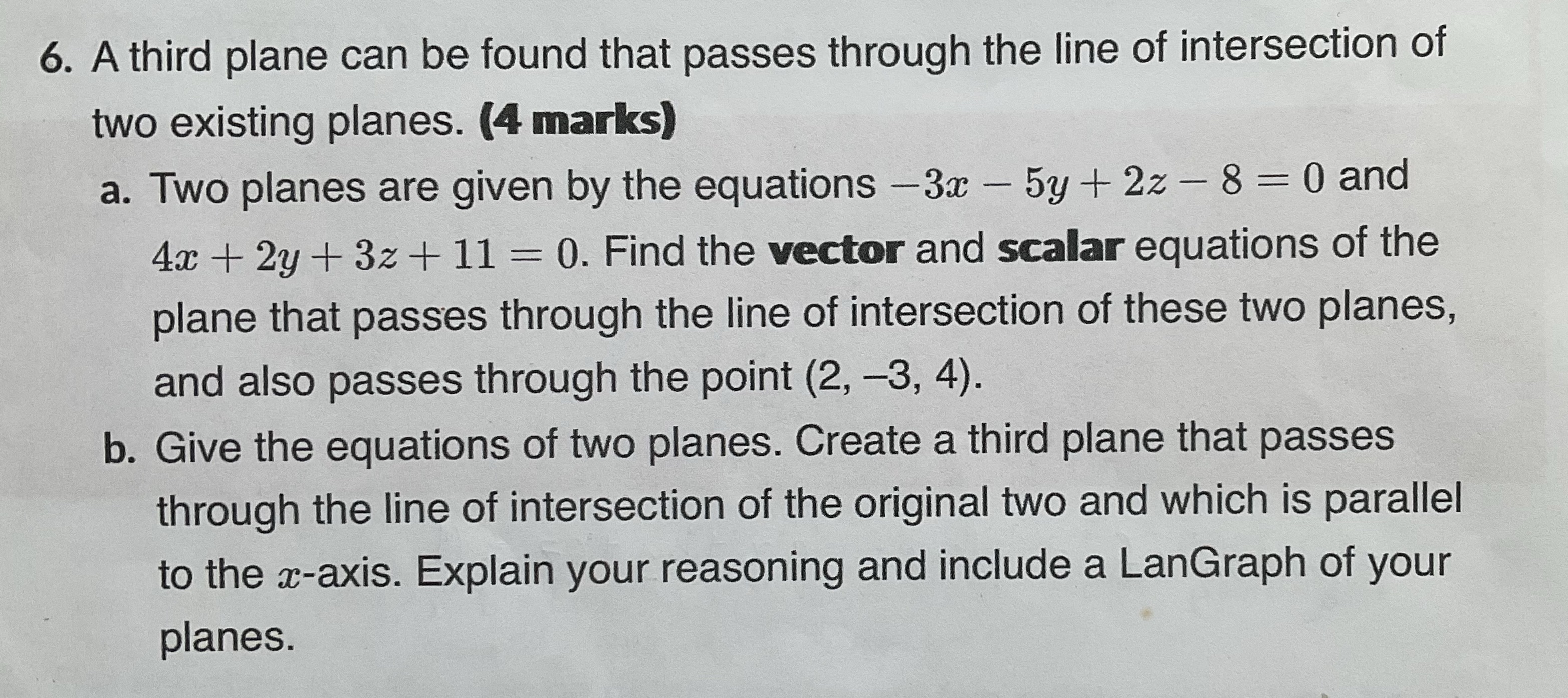 6. A third plane can be found that passes through the line