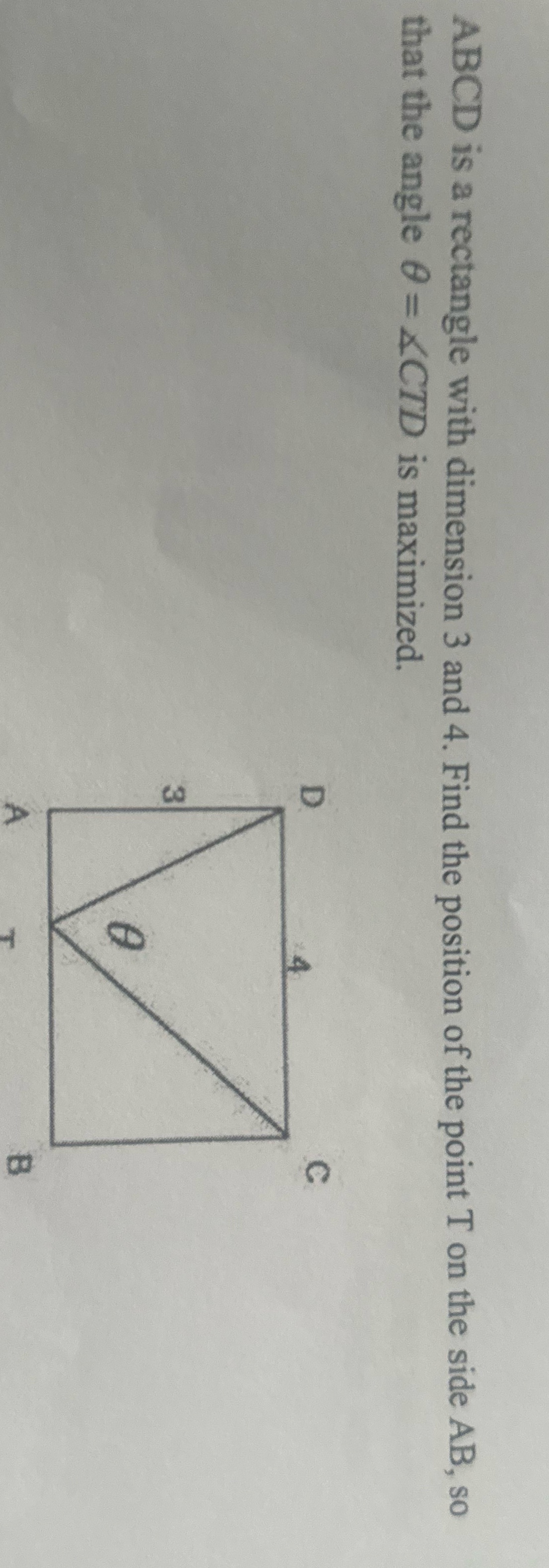 ABCD is a rectangle with dimension 3 and 4. Find the position