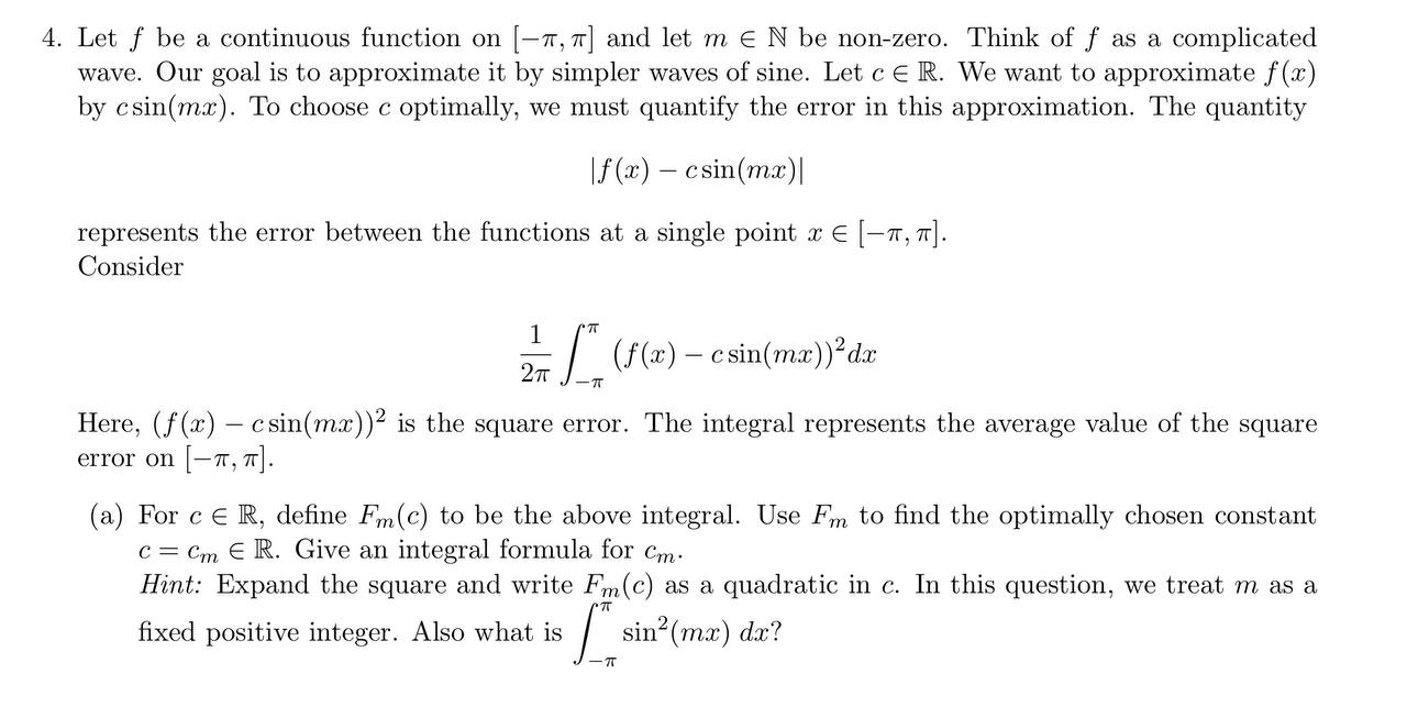 4. Let f be a continuous function on [-7, 7] and let