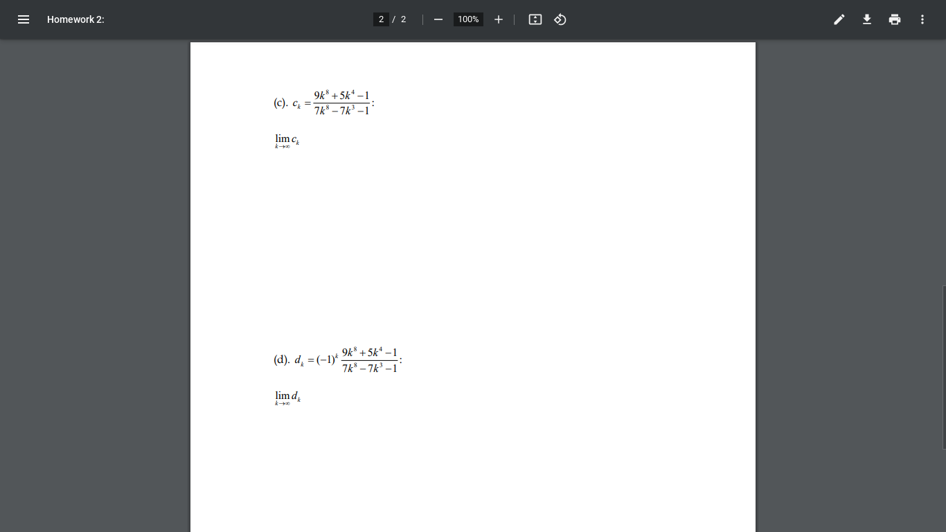 the limits of the following sequences or state that the limit of