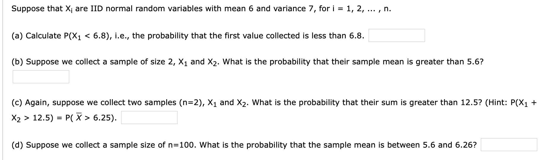 Suppose that X; are IID normal random variables with mean 6 and