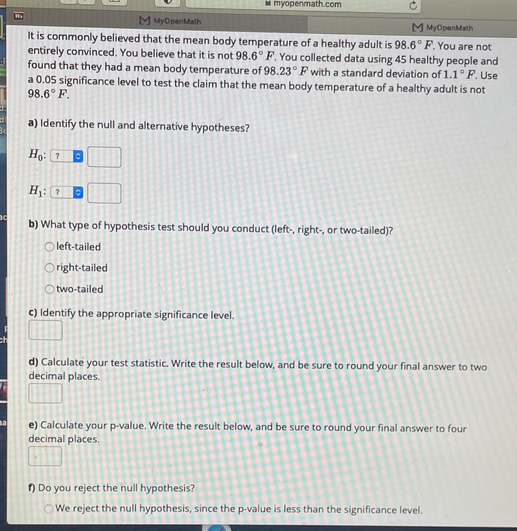 Kh myopenmath.com M MyOpenMath M MyOpenMath It is commonly believed that the