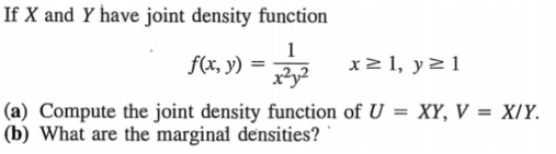 If X and Y have joint density function 1 f(x, y) =