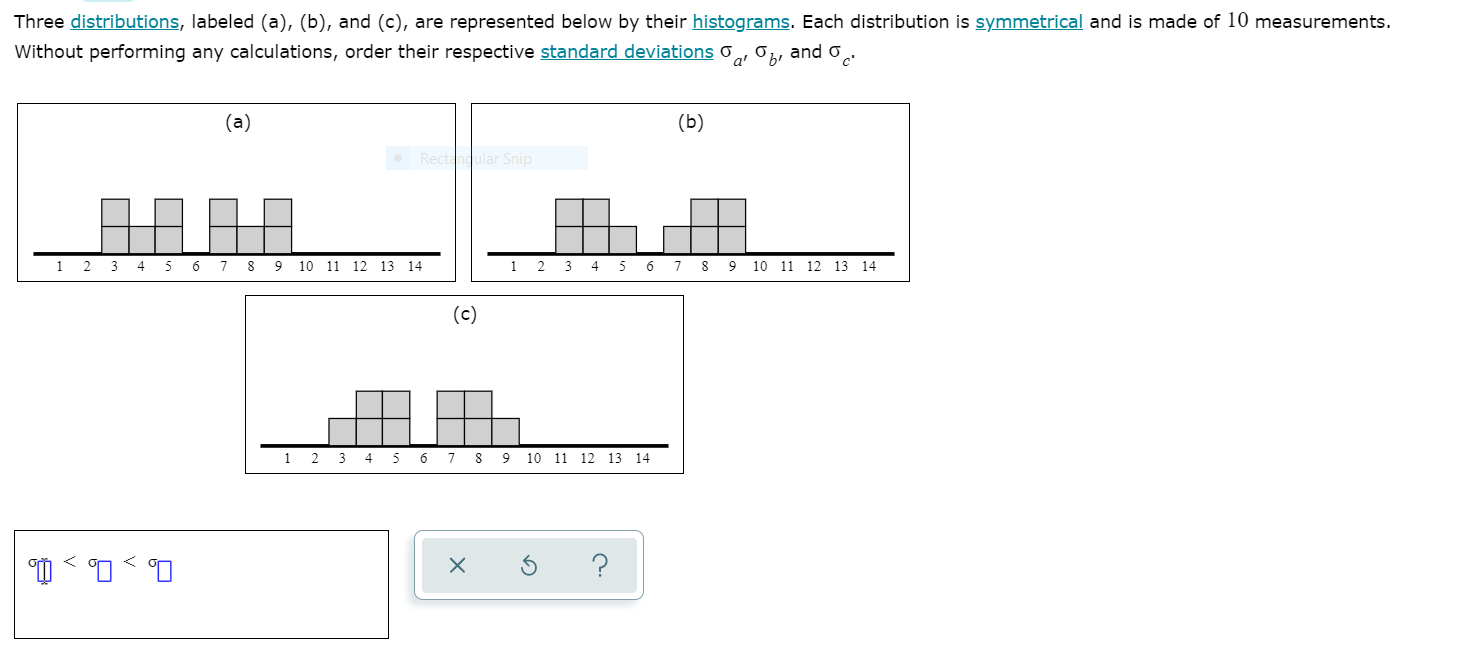 Three distributions, labeled (a), (b), and (c), are represented below by their