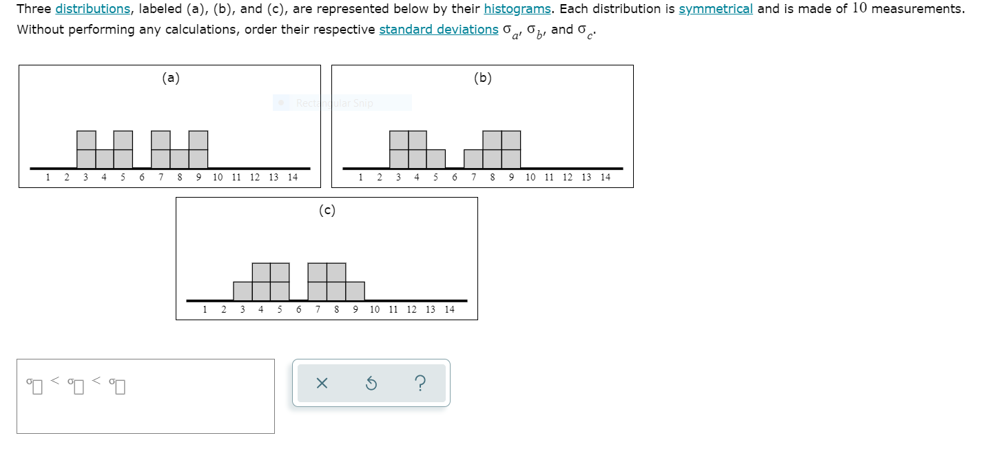 Three distributions, labeled (a), (b), and (c), are represented below by their