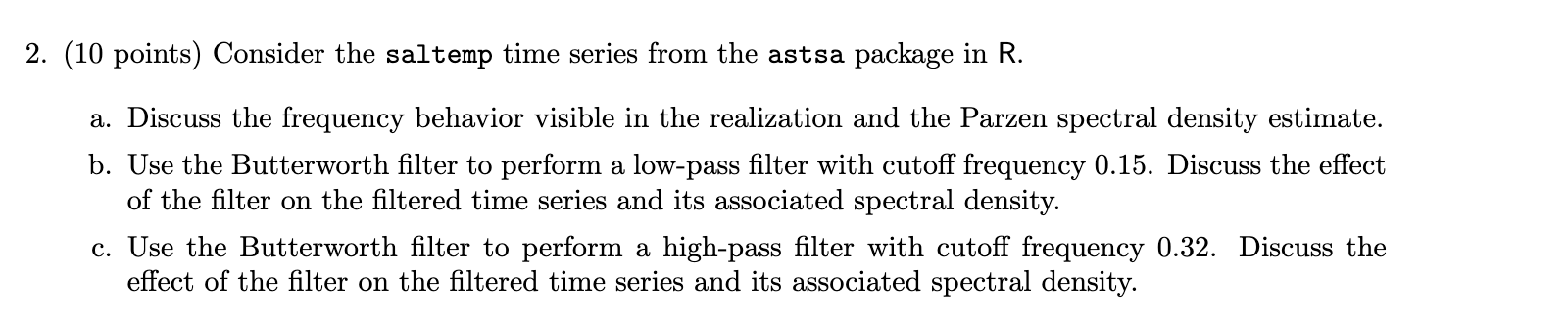 2. (10 points) Consider the saltemp time series from the astsa package