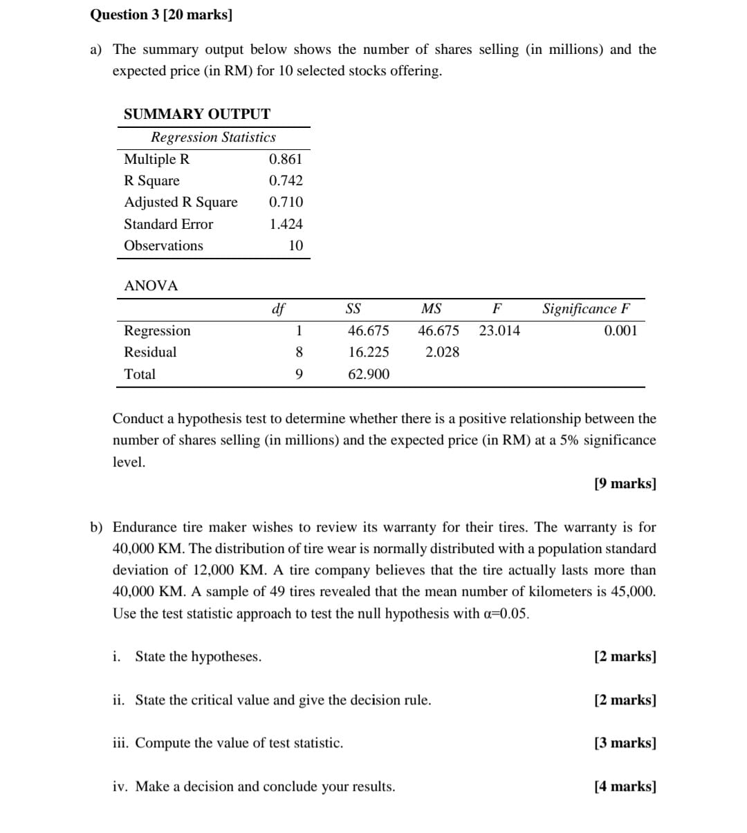 Question 3 [20 marks] a) The summary output below shows the number