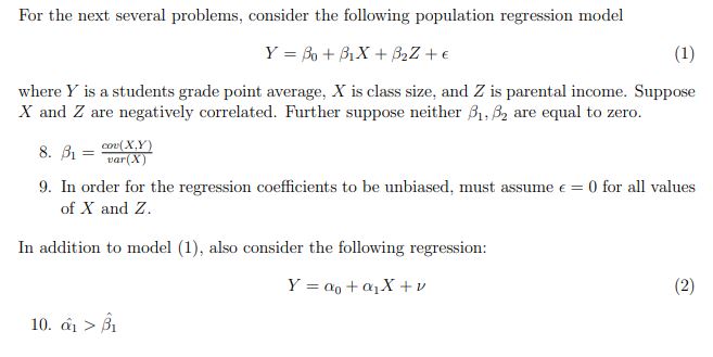 For the next several problems, consider the following population regression model Y