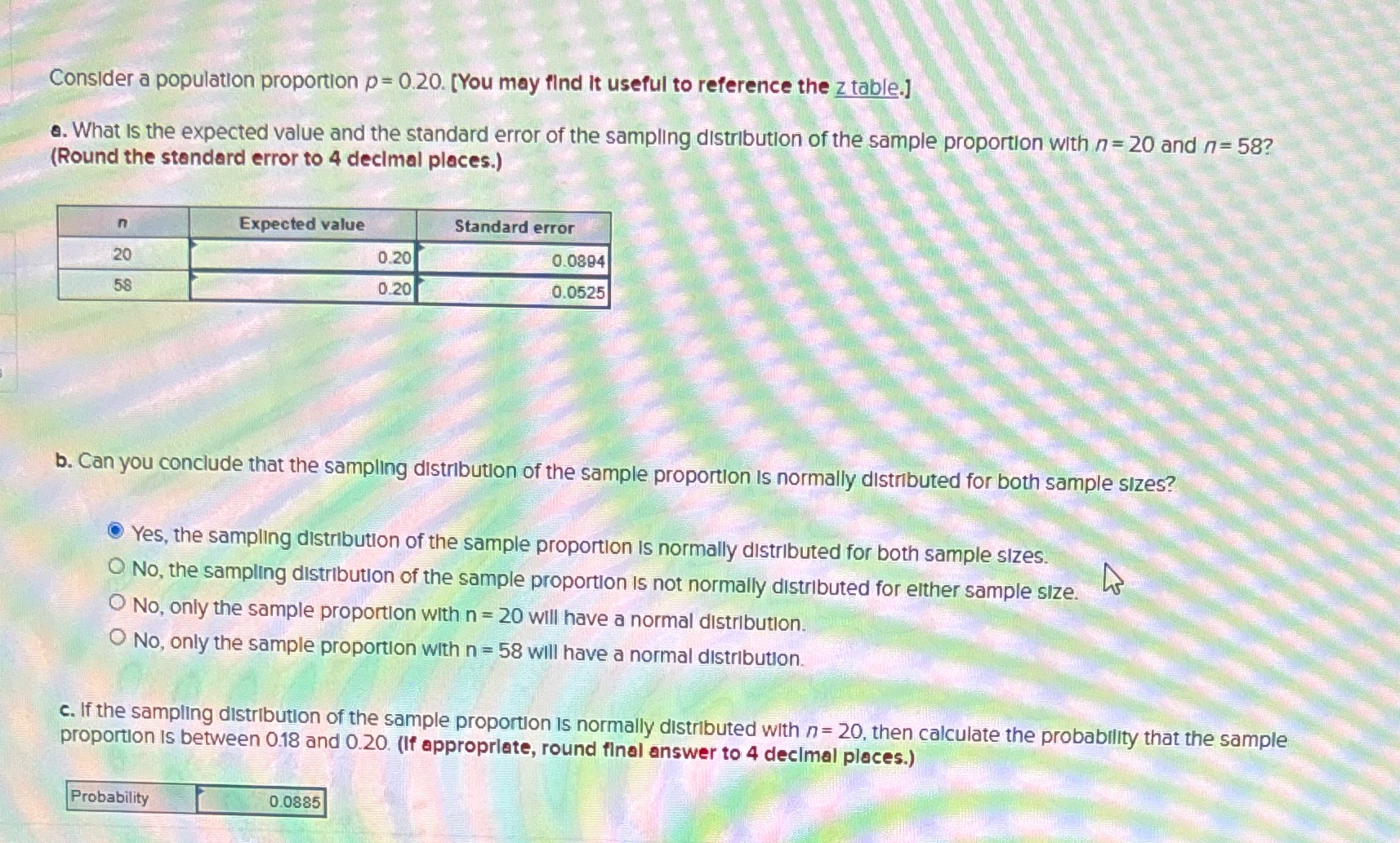 Consider a population proportion p = 0.20. [You may find it useful