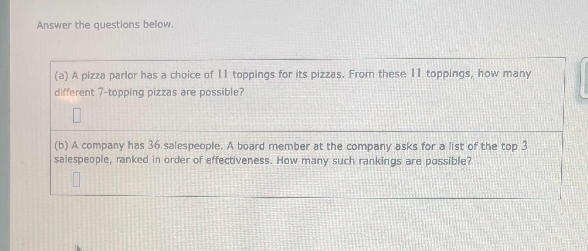 Answer the questions below. (a) A pizza parlor has a choice of