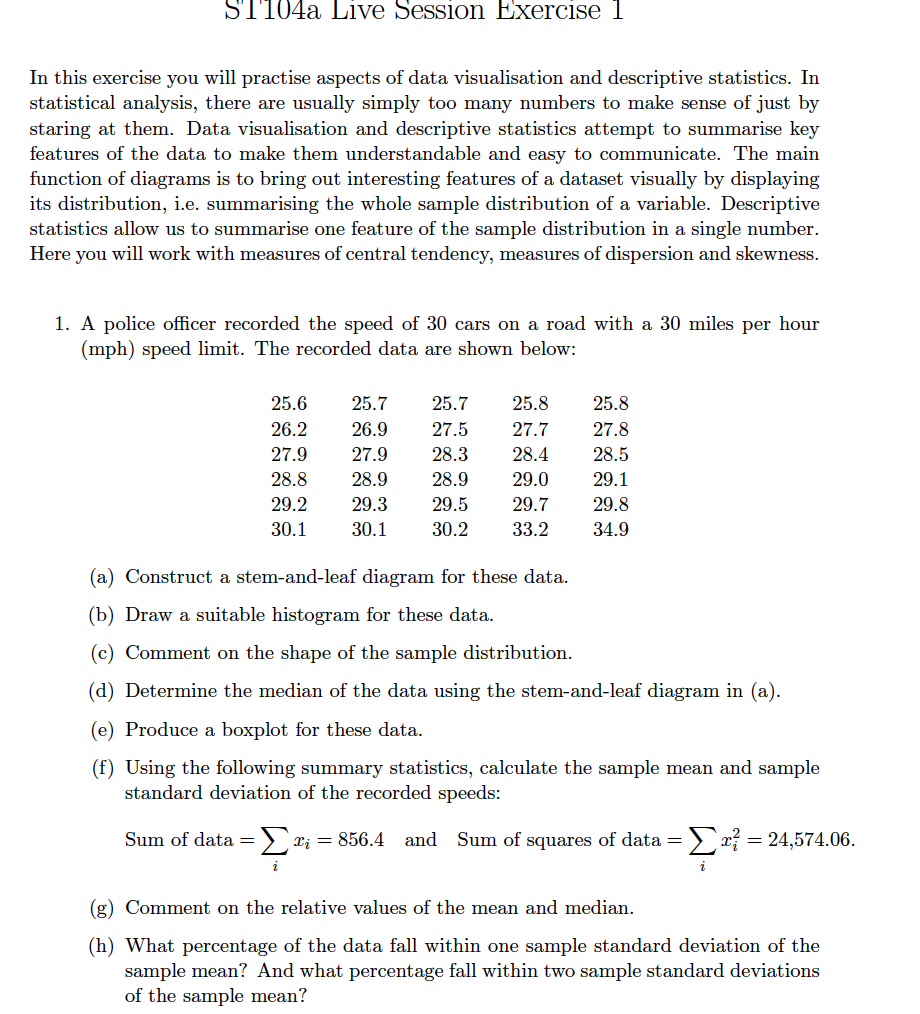 ST104a Live Session Exercise 1 In this exercise you will practise aspects