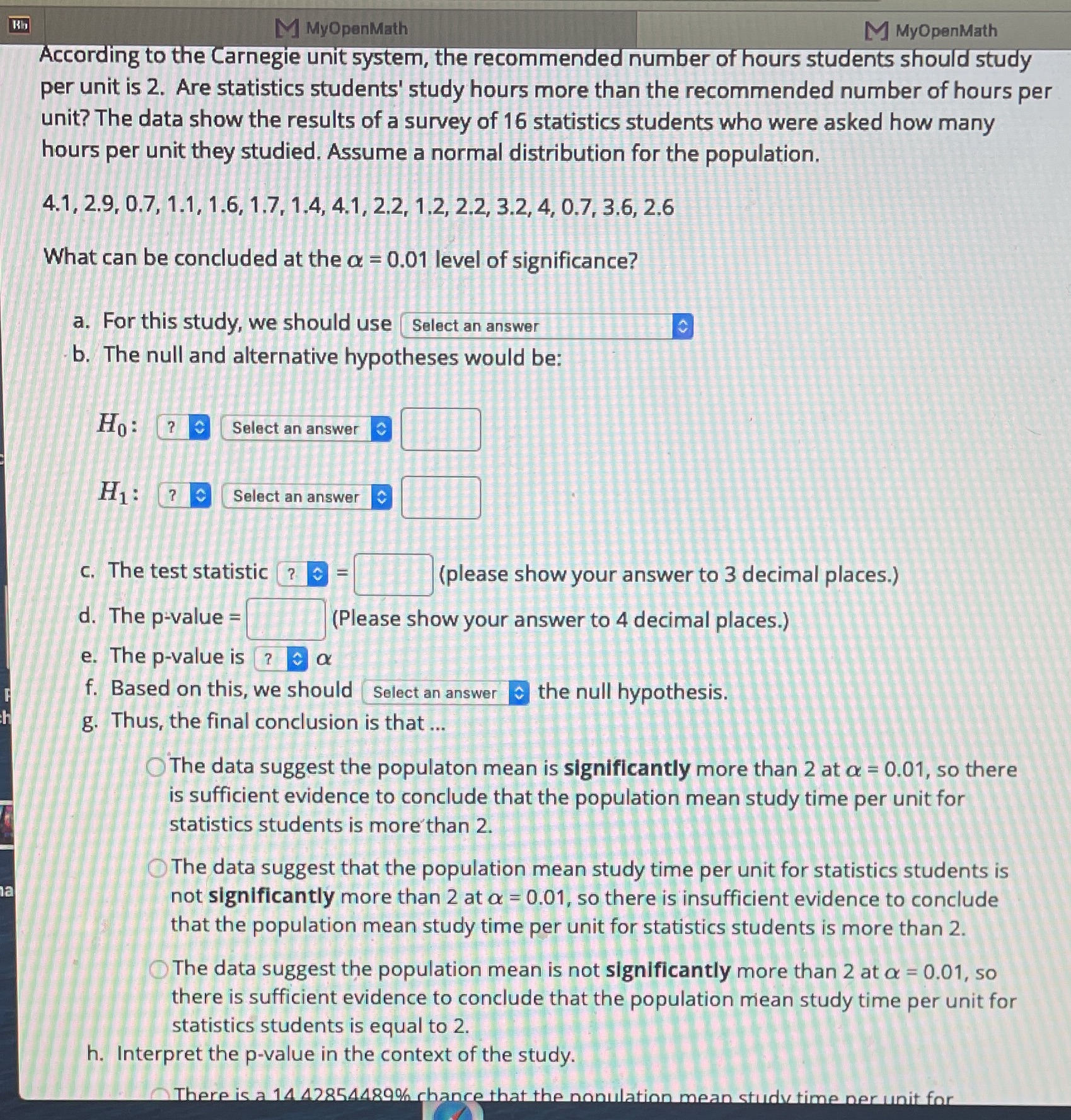 Rb M MyOpenMath M MyOpenMath According to the Carnegie unit system, the