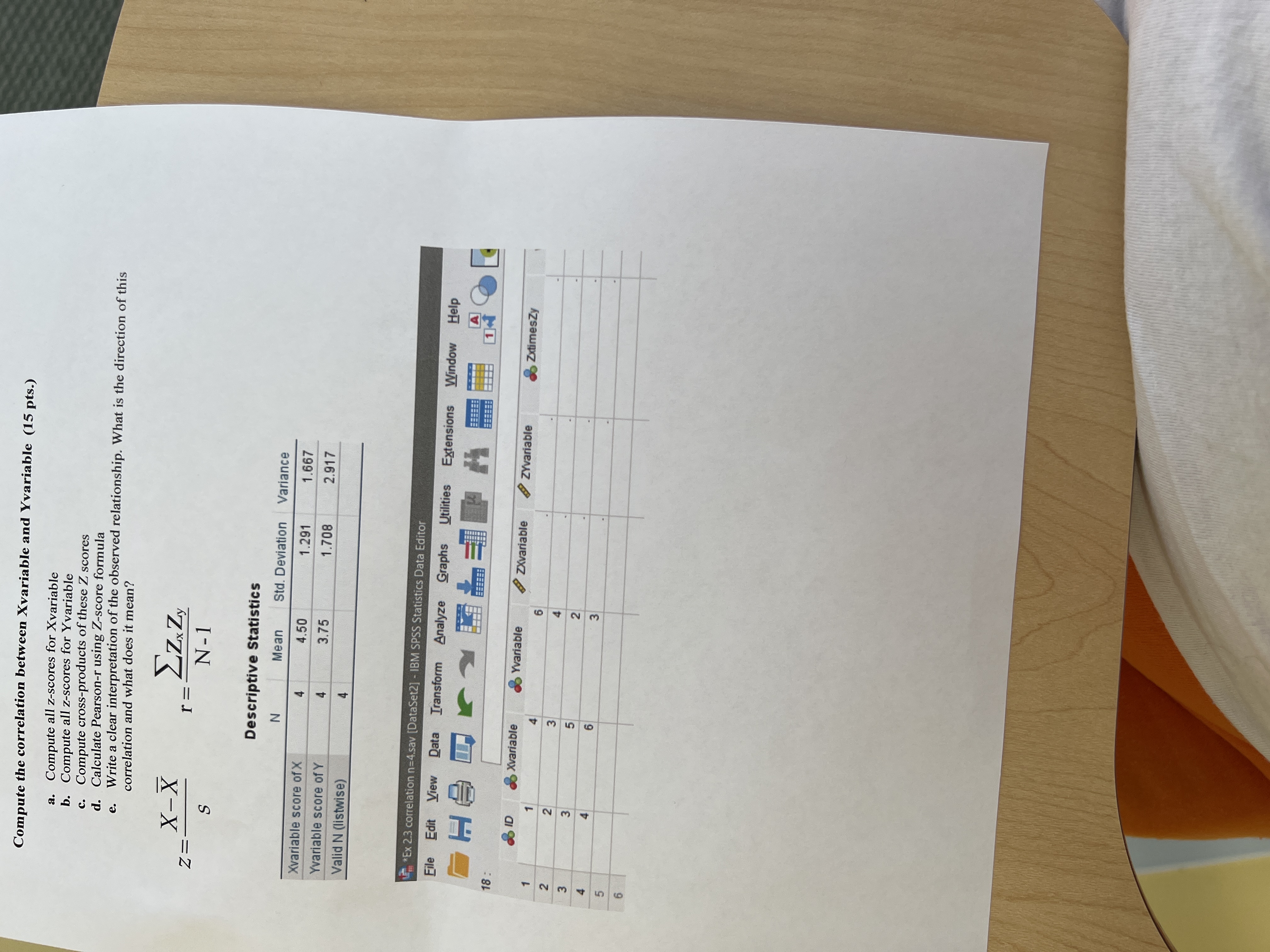 Compute the correlation between Xvariable and Yvariable (15 pts.) a. Compute all