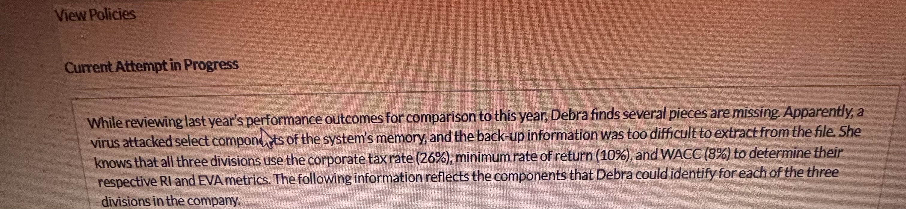 View Policies Current Attempt in Progress While reviewing last year's performance outcomes