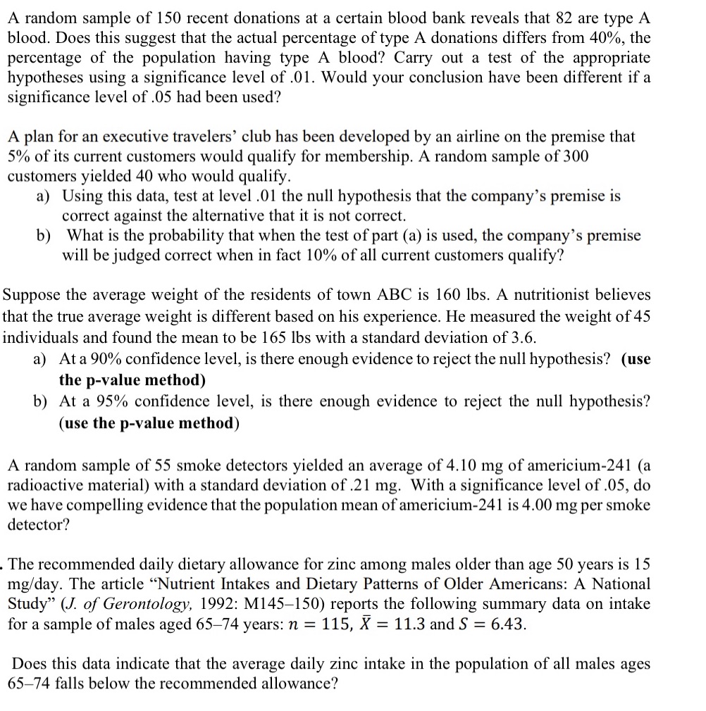 A random sample of 150 recent donations at a certain blood bank