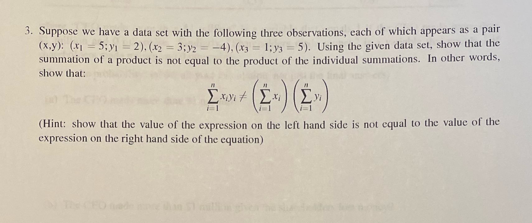 3. Suppose we have a data set with the following three observations,