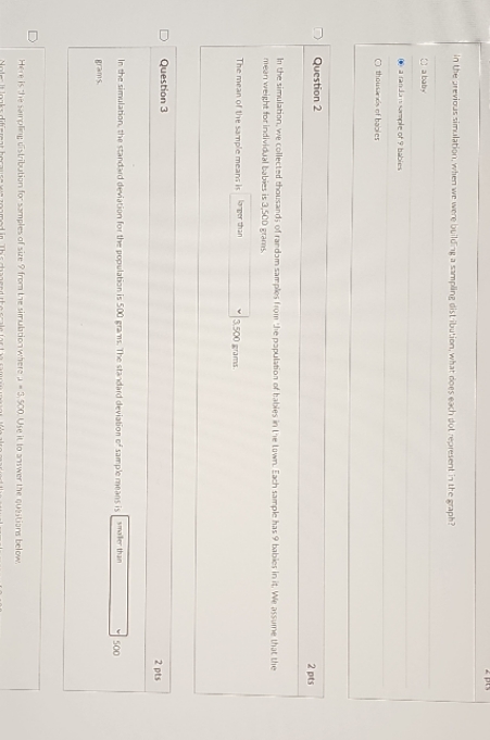 in the previous simulation, when we were building a sampling distribution, what