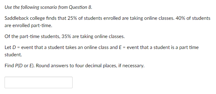 necessary. Use the following scenario for the next three questions. Saddleback college