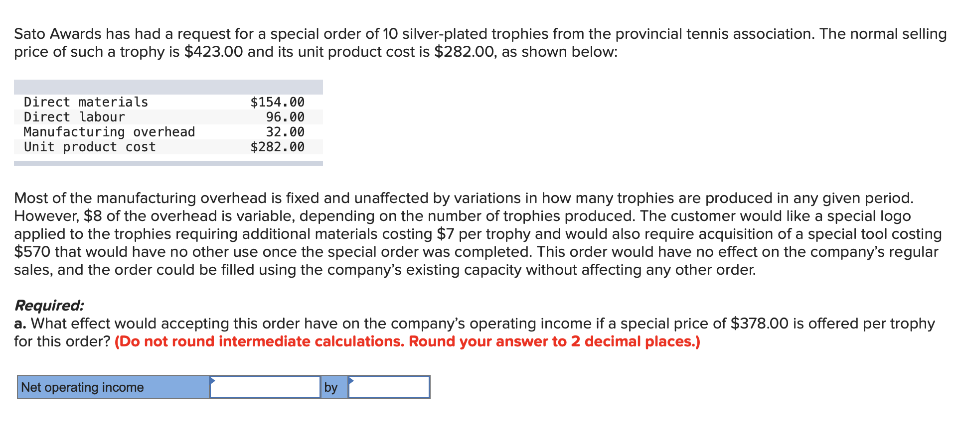 Sato Awards has had a request for a special order of 10