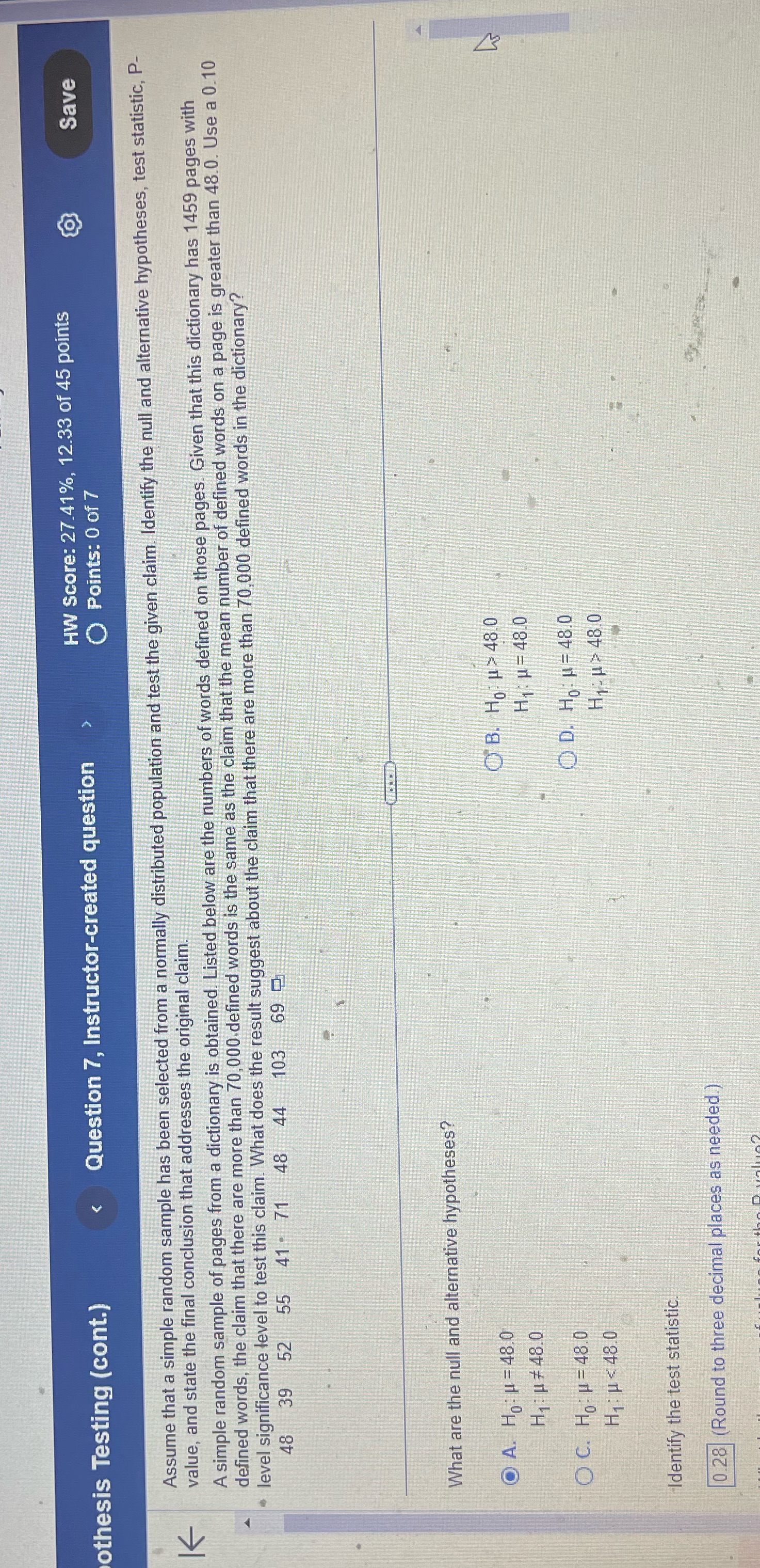 othesis Testing (cont.) < Question 7, Instructor-created question HW Score: 27.41%, 12.33