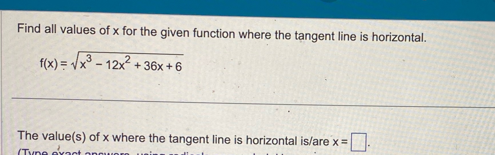 Find all values of x for the given function where the tangent