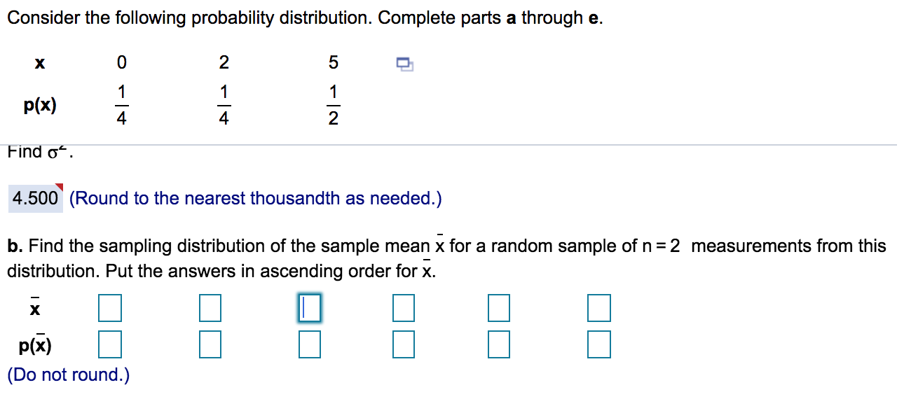 Consider the following probability distribution. Complete parts a through e. p(x) Find