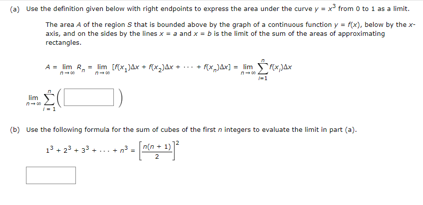 (a) Use the definition given below with right endpoints to express the