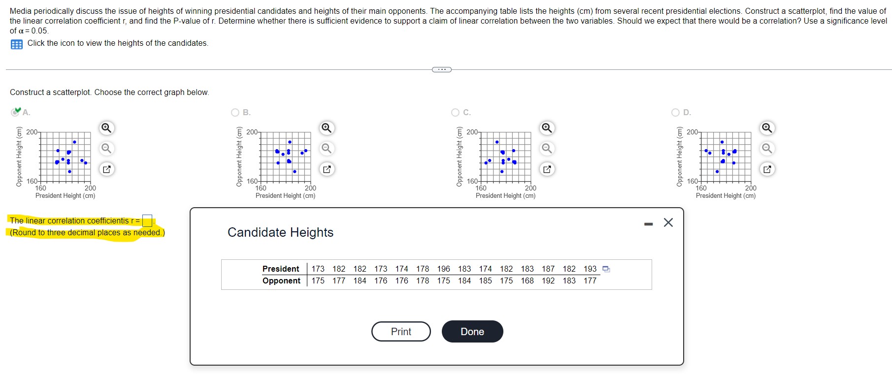Construct a scatterplot. Choose the correct graph below. Opponent Height (cm) A.