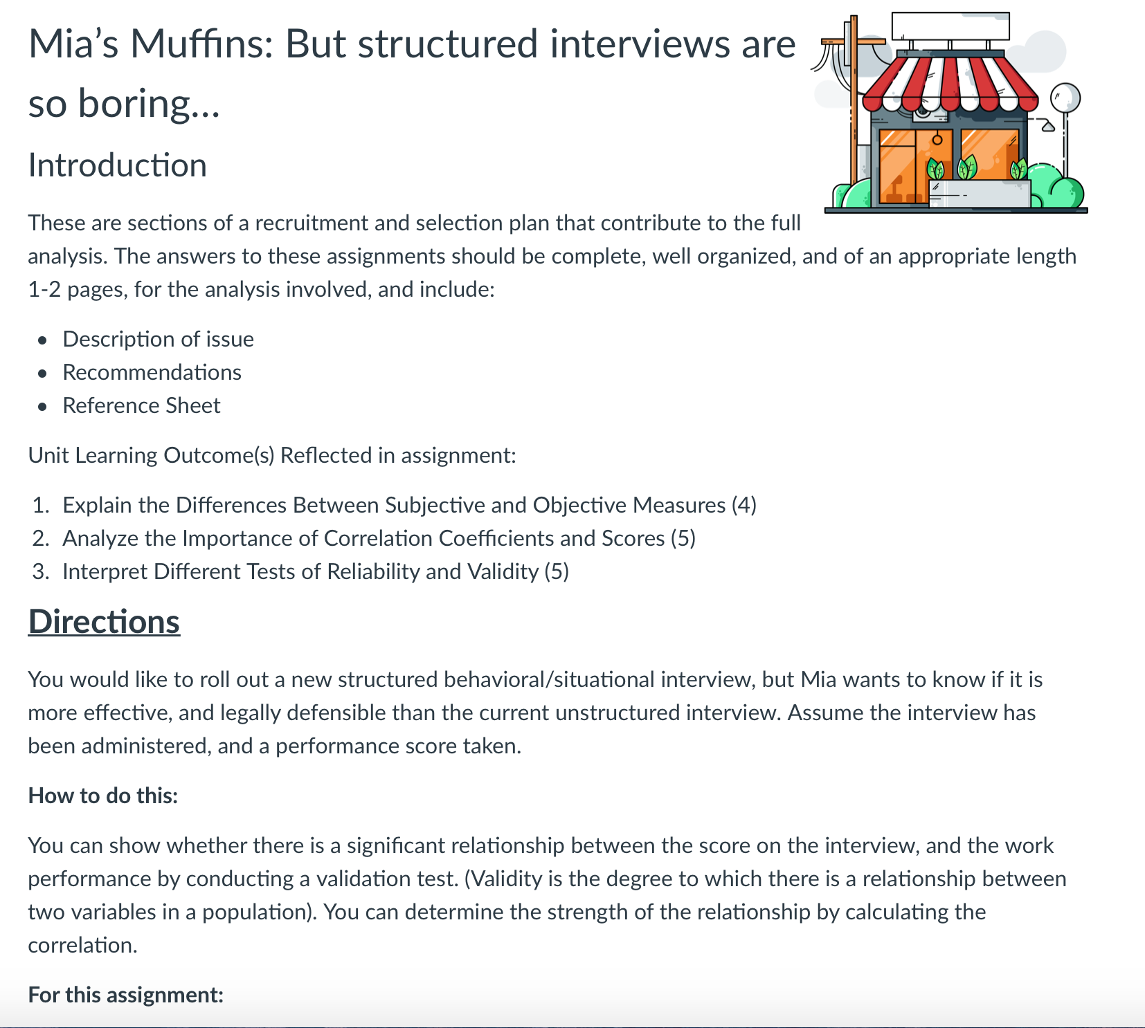 Mia's Muffins: But structured interviews are so boring... Introduction These are sections