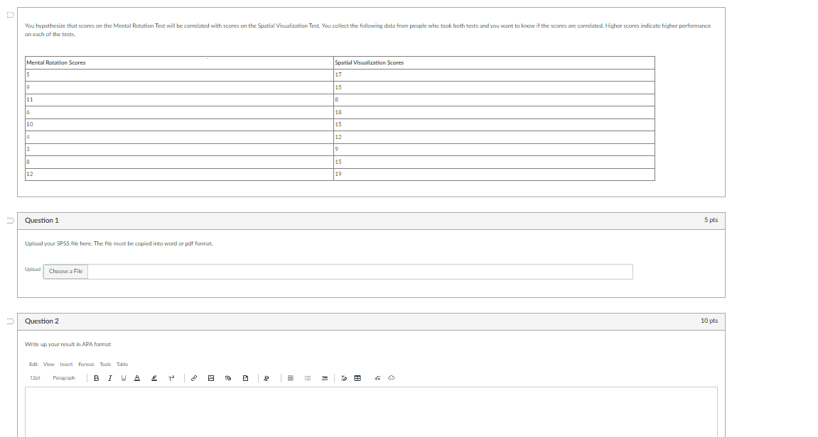 You hypothesize that scores on the Mental Rotation Test will be correlated