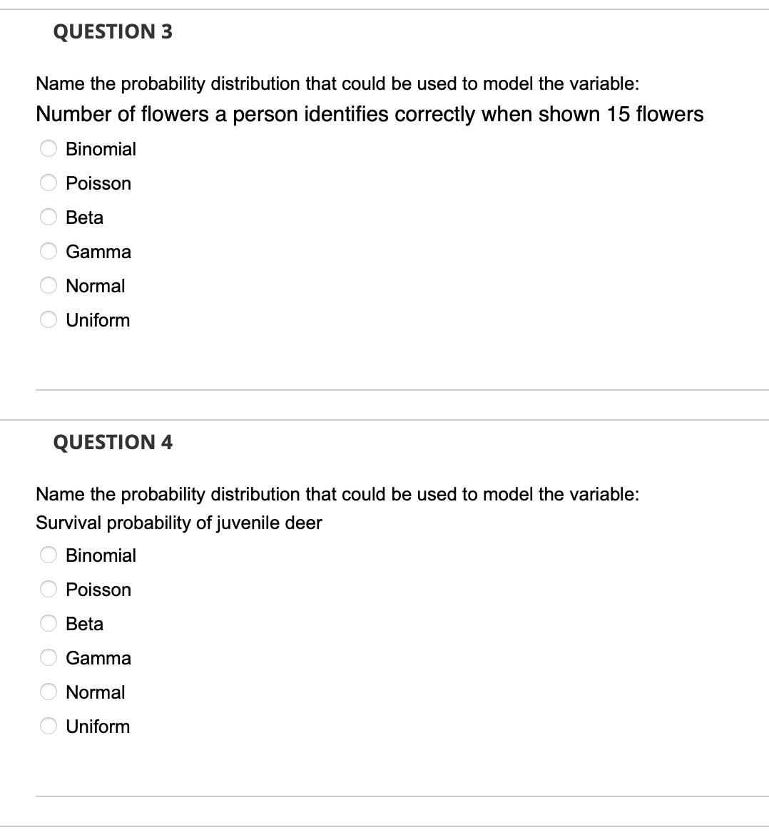 the variable: Food availability (volume of food per hectare) Binomial Poisson Beta