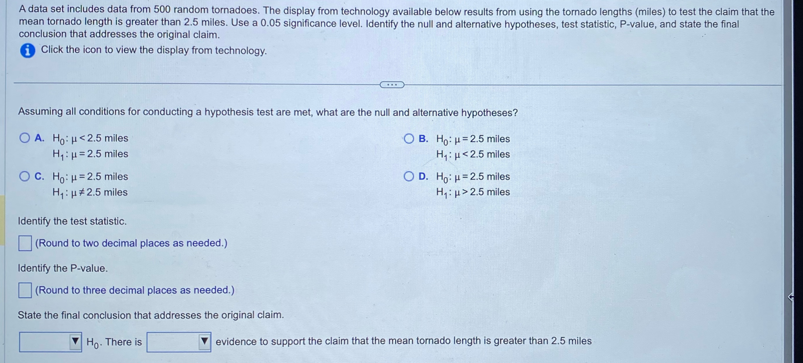 A data set includes data from 500 random tornadoes. The display from