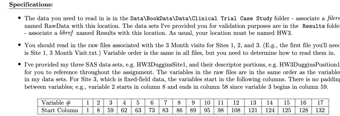 Specifications: The data you need to read in is in the Data\BookData\Data\Clinical