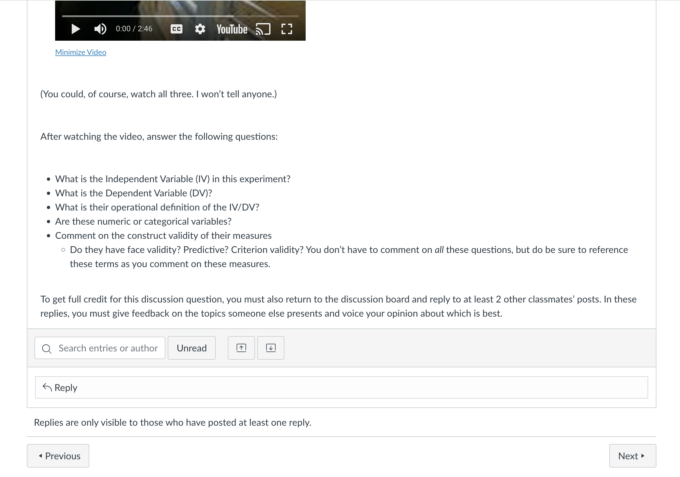 must watch one of the following videos: Mark Rober - Wallet B