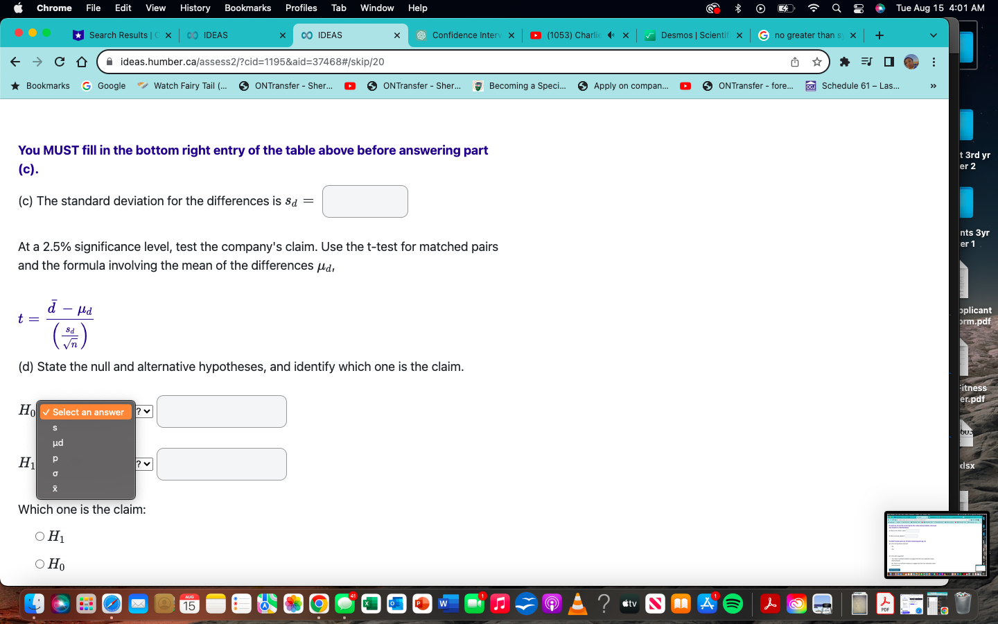 CO IDEAS ideas.humber.ca/assess2/?cid=1195&aid=37468#/skip/20 Bookmarks G Google Watch Fairy Tail (... ONTransfer -