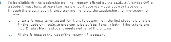 3. To be eligible fo the leadership tra, ing, rogram offered o,