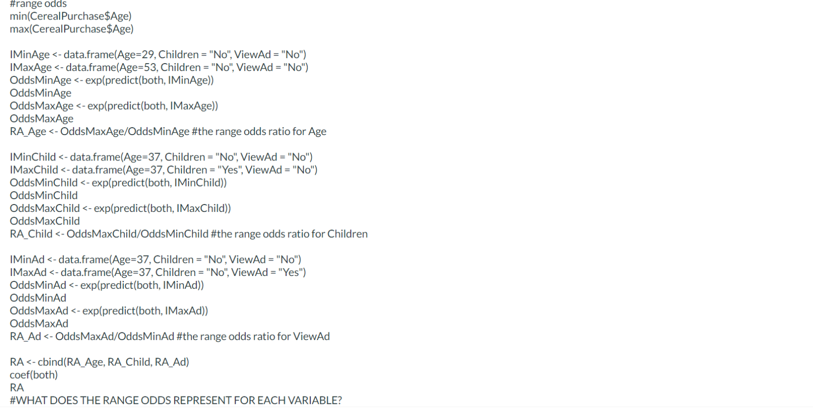 brand of cereal. The variables are Bought (0=no, 1=yes), Income (in tens