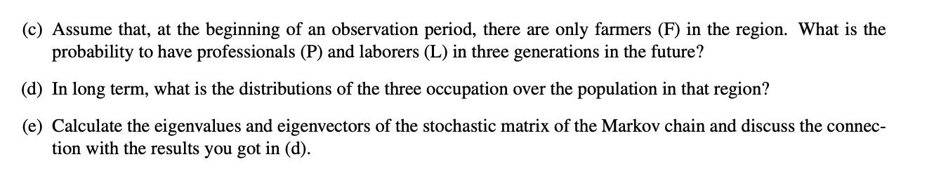 of a person, as an adult, depends upon the occupation of her/his