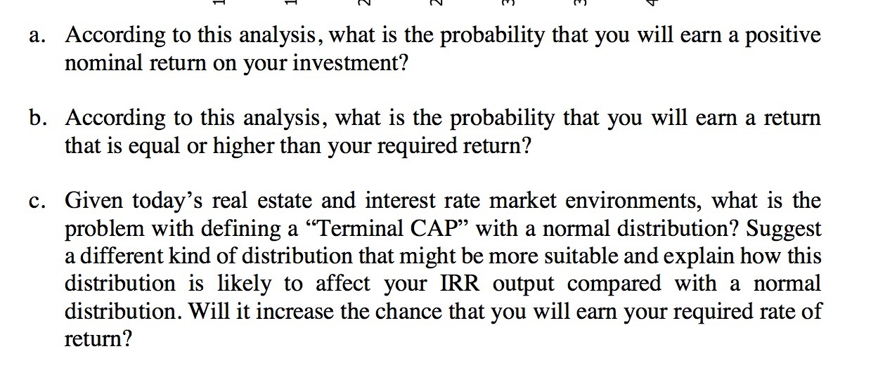 a. According to this analysis, what is the probability that you will