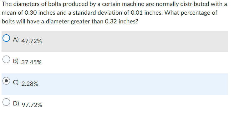 standard deviation is = 2.4. Find P(19.7 The diameters of bolts produced