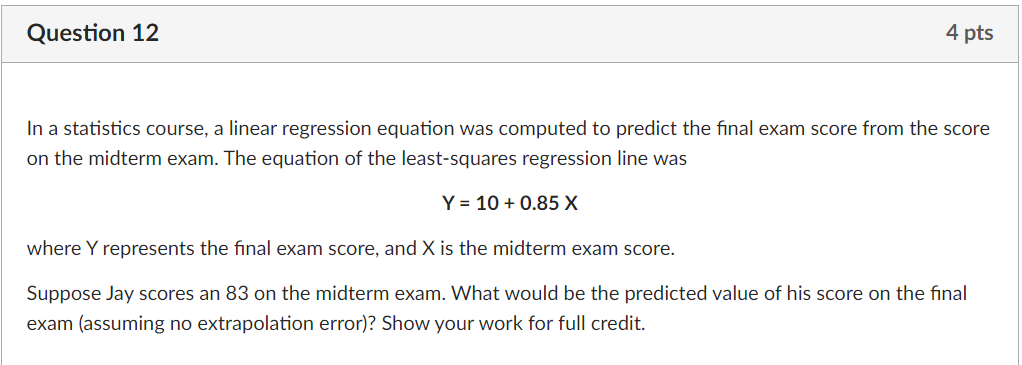 between these two variables equals 0.82. To predict the SAT score from