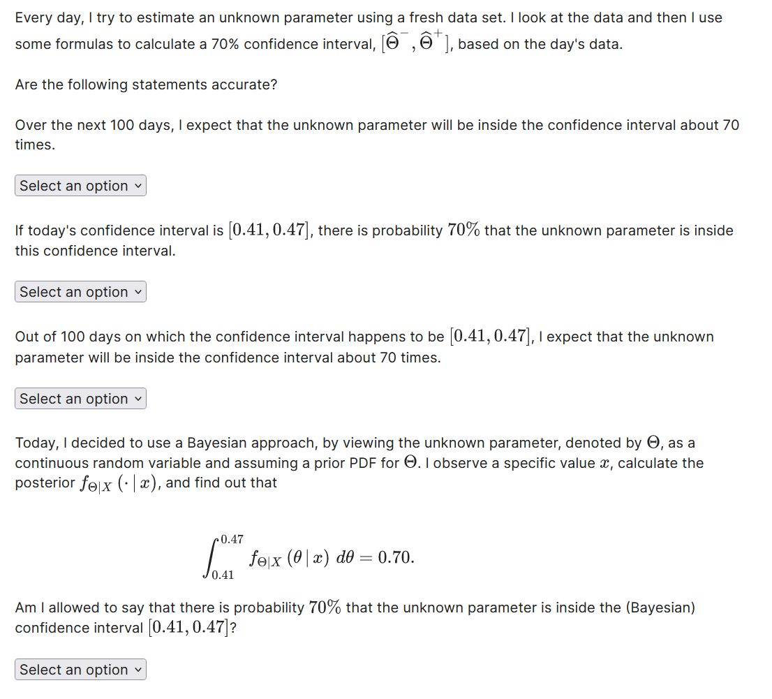 Every day, I try to estimate an unknown parameter using a fresh