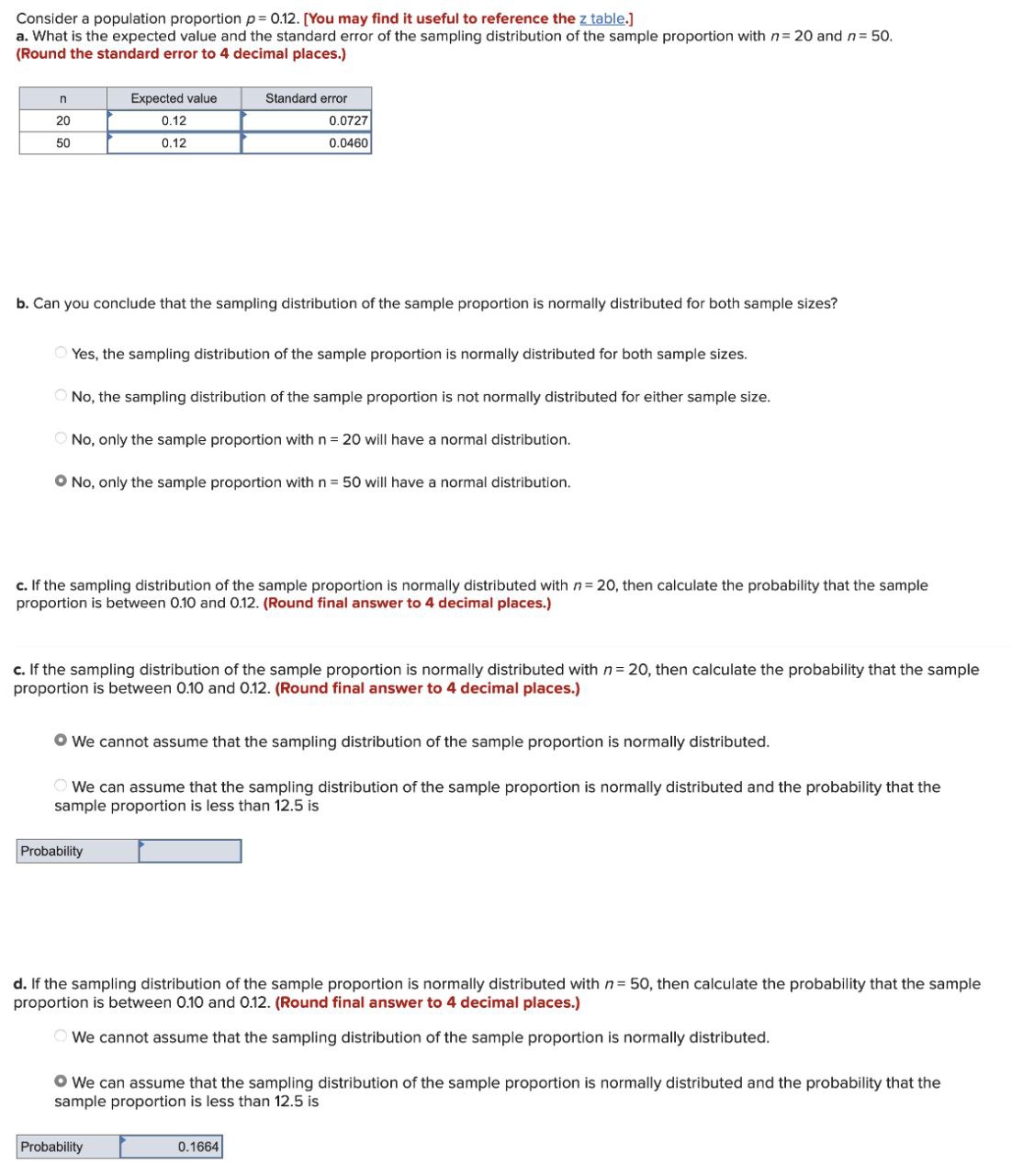 Consider a population proportion p=0.12. [You may find it useful to reference