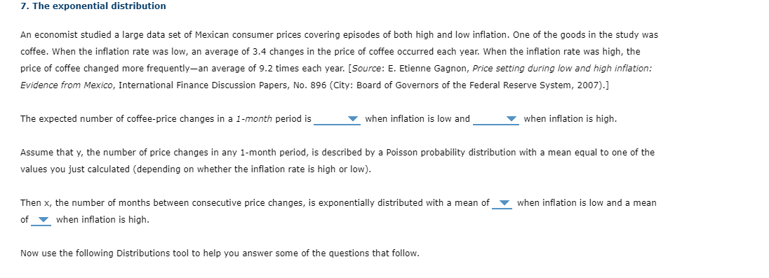 7. The exponential distribution An economist studied a large data set of